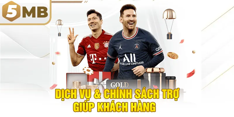 Dịch Vụ & Chính Sách Trợ Giúp Khách Hàng